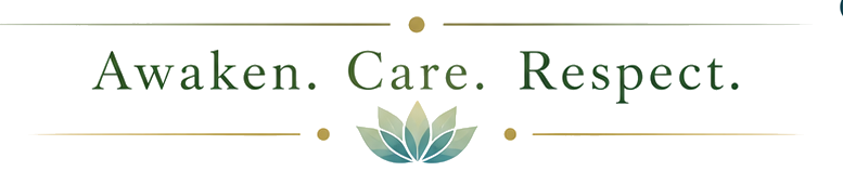 Awaken. Care. Respect.